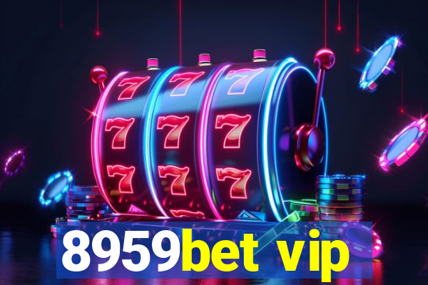 8959bet vip